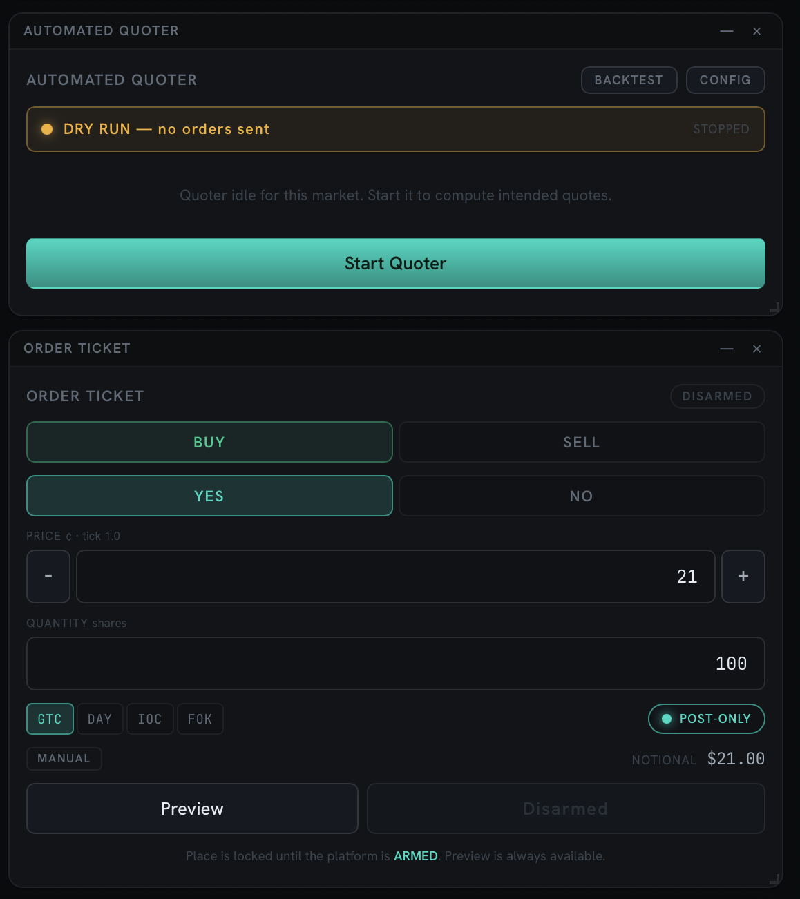 Quoter in dry-run mode with disarmed order ticket — safe by default
